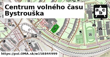 Centrum volného času Bystrouška