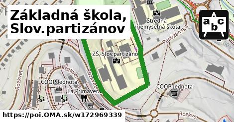Základná škola, Slov.partizánov