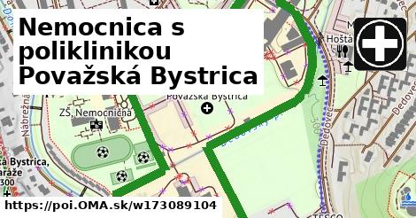 Nemocnica s poliklinikou Považská Bystrica