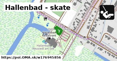 Hallenbad - skate