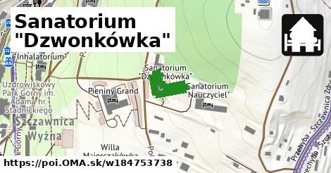 Sanatorium "Dzwonkówka"