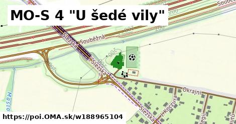 MO-S 4 "U šedé vily"