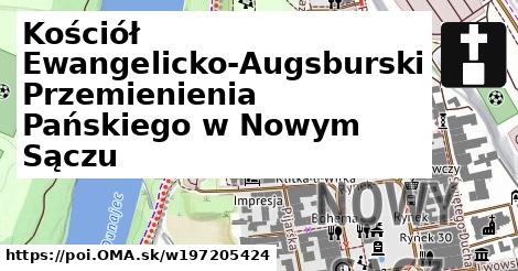 Kościół Ewangelicko-Augsburski Przemienienia Pańskiego w Nowym Sączu