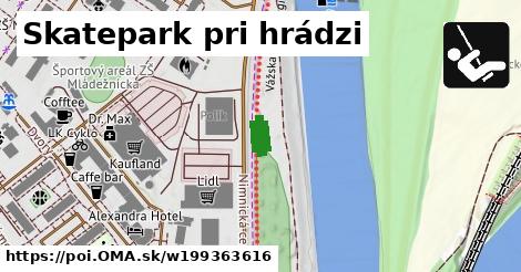 Skatepark pri hrádzi