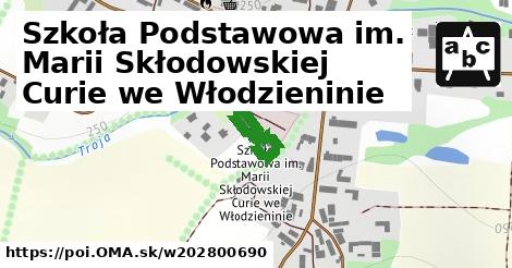 Szkoła Podstawowa im. Marii Skłodowskiej Curie we Włodzieninie