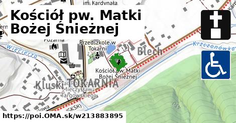 Kościół pw. Matki Bożej Śnieżnej w Tokarni