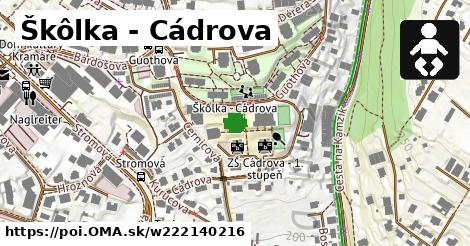 Škôlka - Cádrova