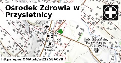 Ośrodek Zdrowia w Przysietnicy