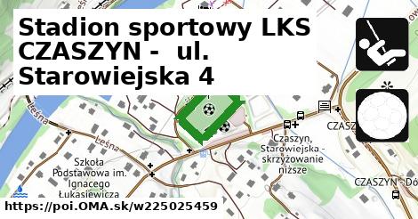Stadion sportowy LKS CZASZYN -  ul. Starowiejska 4