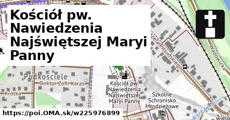 Kościół pw. Nawiedzenia Najświętszej Maryi Panny