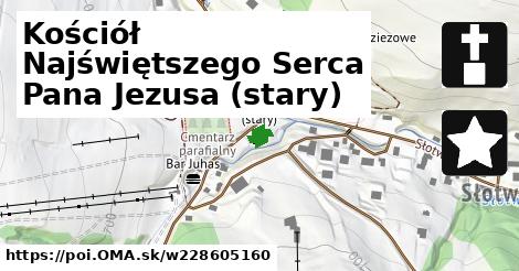 Kościół Najświętszego Serca Pana Jezusa (stary)