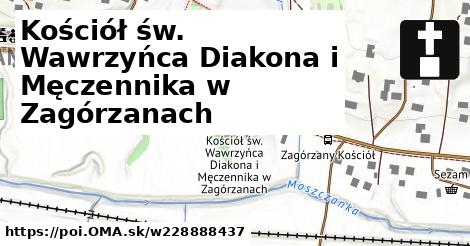 Kościół św. Wawrzyńca Diakona i Męczennika w Zagórzanach