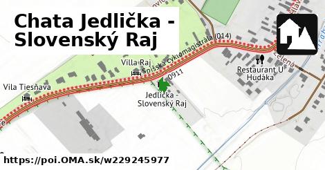 Chata Jedlička - Slovenský Raj