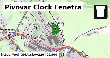 Pivovar Clock Fenetra