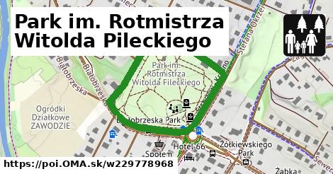 Park im. Rotmistrza Witolda Pileckiego