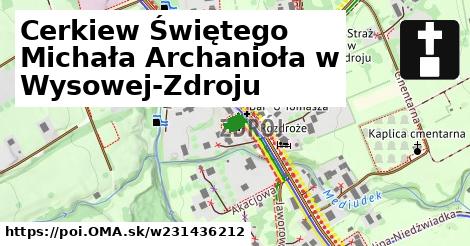 Cerkiew Świętego Michała Archanioła w Wysowej-Zdroju