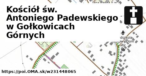 Kościół św. Antoniego Padewskiego w Gołkowicach Górnych