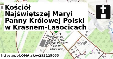 Kościół Najświętszej Maryi Panny Królowej Polski w Krasnem-Lasocicach