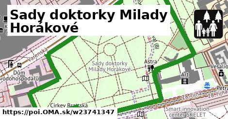 Sady doktorky Milady Horákové