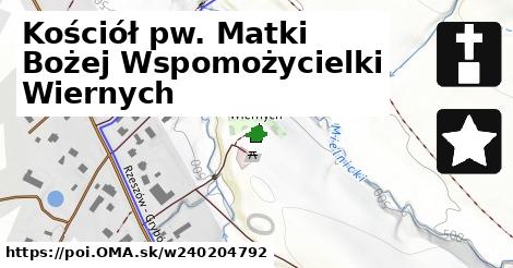 Kościół pw. Matki Bożej Wspomożycielki Wiernych