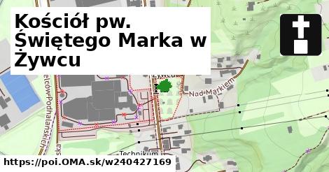 Kościół pw. Świętego Marka w Żywcu