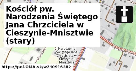 Kościół pw. Narodzenia Świętego Jana Chrzciciela w Cieszynie-Mnisztwie (stary)