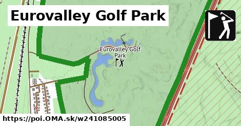Eurovalley Golf Park