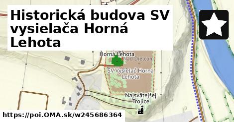 Historická budova SV vysielača Horná Lehota