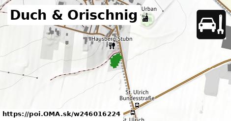 Duch & Orischnig