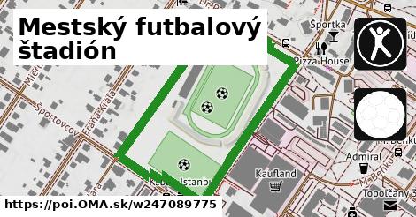 Mestský futbalový štadión