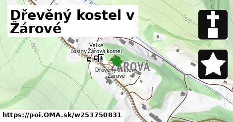 Dřevěný kostel v Žárové