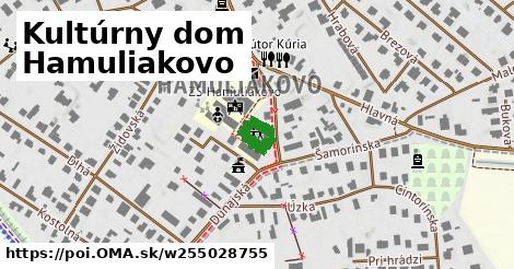 Kultúrny dom Hamuliakovo