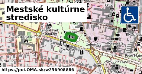 Mestské kultúrne stredisko