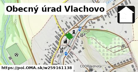 Obecný úrad Vlachovo