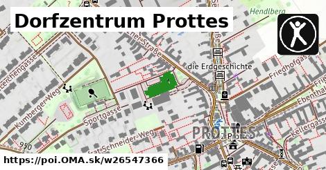 Dorfzentrum Prottes