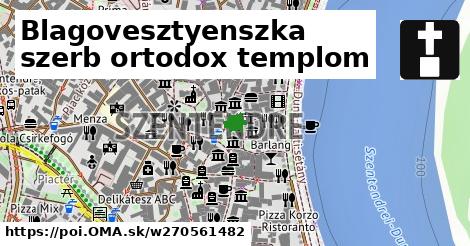 Blagovesztyenszka szerb ortodox templom