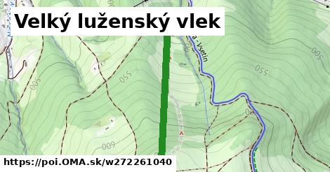 Velký luženský vlek