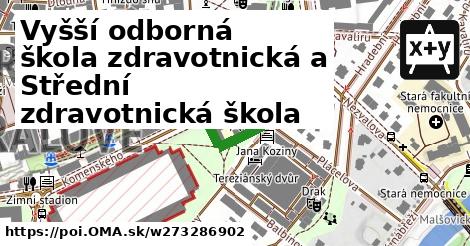 Vyšší odborná škola zdravotnická a Střední zdravotnická škola