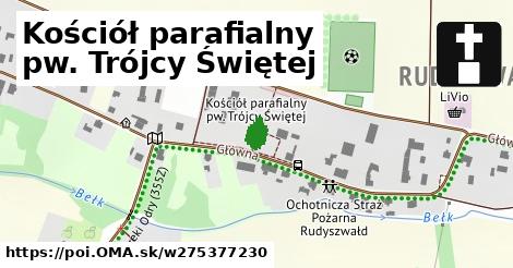 Kościół parafialny pw. Trójcy Świętej