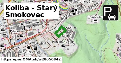 Koliba - Starý Smokovec