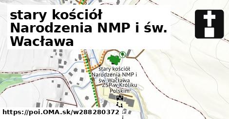 stary kościół Narodzenia NMP i św. Wacława