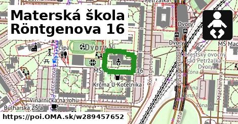 Materská škola Röntgenova 16