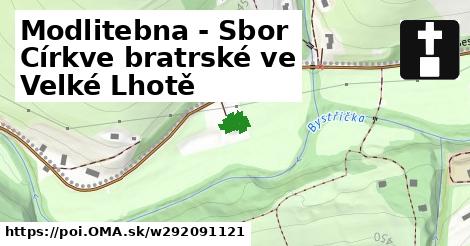 Modlitebna - Sbor Církve bratrské ve Velké Lhotě