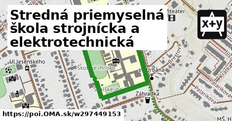 Stredná priemyselná škola strojnícka a elektrotechnická