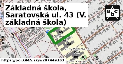 Základná škola, Saratovská ul. 43 (V. základná škola)