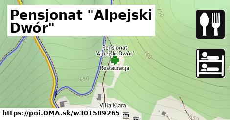 Pensjonat "Alpejski Dwór"