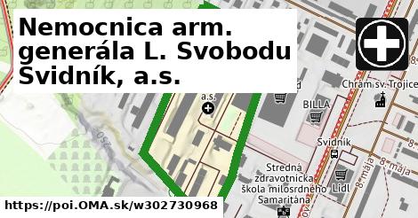 Nemocnica arm. generála L. Svobodu Svidník, a.s.