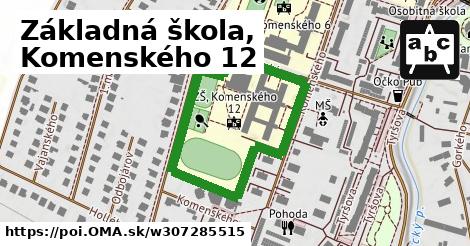 Základná škola, Komenského 12