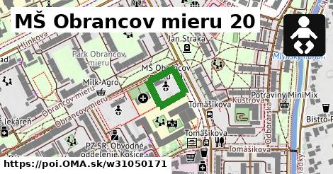 MŠ Obrancov mieru 20