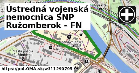 Ústredná vojenská nemocnica SNP Ružomberok - FN